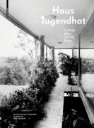 Cover-Bild zum Titel 'Haus Tugendhat. Ludwig Mies van der Rohe' von 'Daniela Hammer-Tugendhat, Ivo Hammer, Wolf Tegethoff'