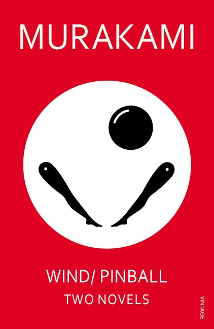 Wind / Pinball - Haruki Murakami