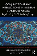 Cover-Bild zum Titel 'Conjunctions and Interjections in Modern Standard Arabic' von 'Abdulkareem Said Ramadan'