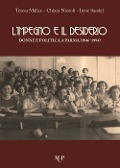 Cover-Bild zum Titel 'L' impegno e il desiderio. Donne e politica a Parma (1946-1994)' von 'Teresa Malice, Chiara Nizzoli, Sandei Irene'