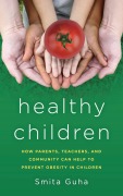 Cover-Bild zum Titel 'Healthy Children' von 'Smita Guha'