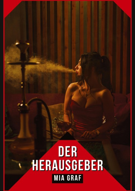 Der Herausgeber - Mia Graf