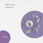Cover-Bild zum Titel 'Idílio roxo' von 'Gonzaga Duque'