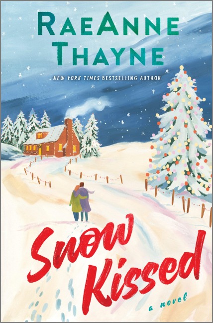 Snow Kissed - Raeanne Thayne