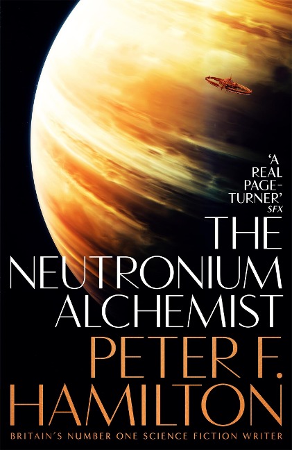 The Neutronium Alchemist - Peter F. Hamilton