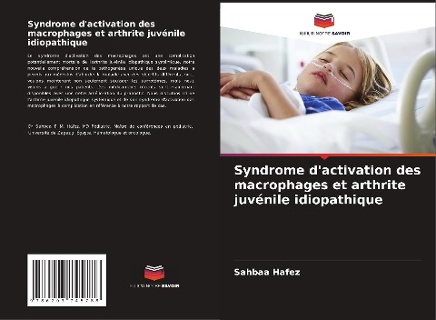 Syndrome d'activation des macrophages et arthrite juvénile idiopathique - Sahbaa Hafez