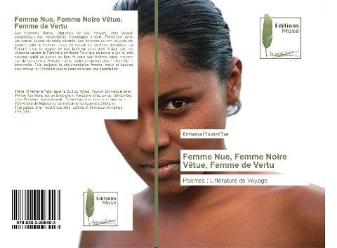 Femme Nue, Femme Noire Vêtue, Femme de Vertu - Emmanuel Toukmi Tao