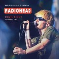 Cover-Bild zum Titel 'High & Dry,Toronto 1995/FM Broadcast (1-CD)' von 'Radiohead'