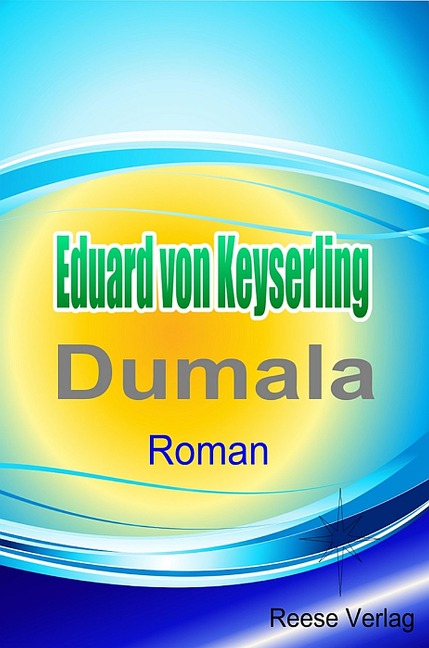 Dumala - Eduard Von Keyserling