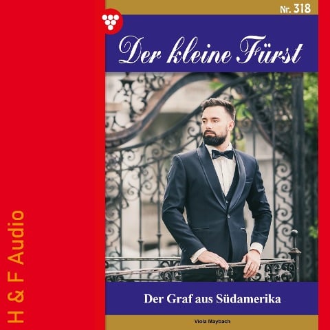 Der Graf aus Südamerika - Viola Maybach
