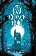 Cover-Bild zum Titel 'The Last Chance Hotel' von 'Nicki Thornton'