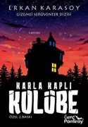 Cover-Bild zum Titel 'Gizemli Serüvenler Dizisi 6 - Karla Kapli Kulübe' von 'Erkan Karasoy'