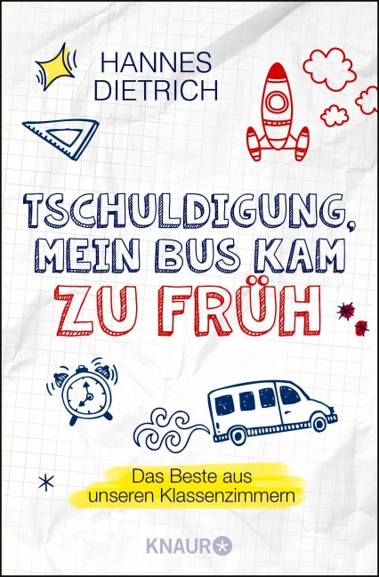 Tschuldigung, mein Bus kam zu früh - Hannes Dietrich