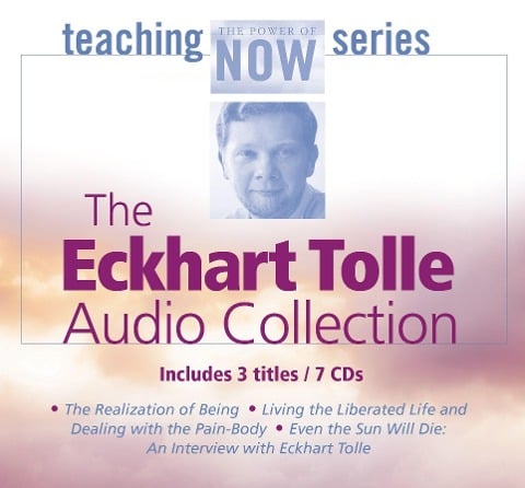 The Eckhart Tolle Audio Collection - Eckhart Tolle