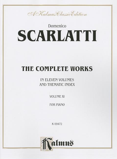 The Complete Works, Vol 11 - Domenico Scarlatti