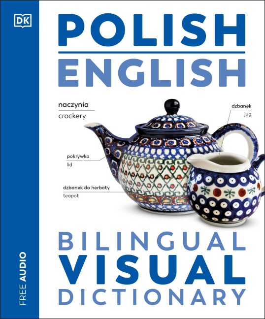 Polish English Bilingual Visual Dictionary - Dk