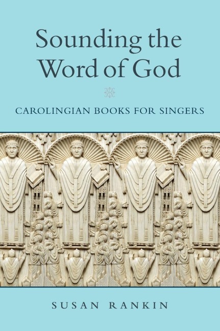 Sounding the Word of God - Susan Rankin