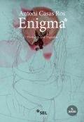 Cover-Bild zum Titel 'Enigma' von 'Antoni Casas Ros'
