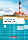 Schlüssel zur Mathematik 5. Schuljahr - Differenzierende Ausgabe Schleswig-Holstein - Arbeitsheft - 