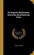 De Gregorio Nazianzeno, poetarum christianorum fonte - Jan Sajdak