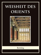 Weisheit des Orients - Johann Baptist Kerning