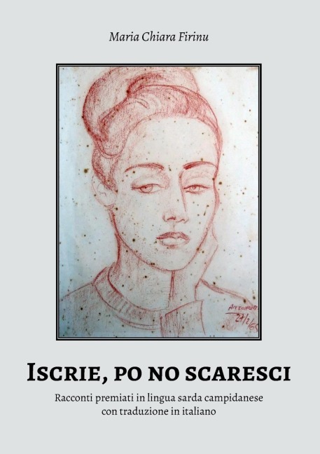 Iscrie, po no scaresci - Maria Chiara Firinu