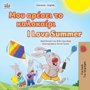 I Love Summer (Greek English Bilingual Children's Book) - Shelley Admont, Danny Shmuilov, Kidkiddos Books
