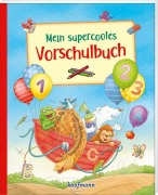 Cover-Bild zum Titel 'Mein supercooles Vorschulbuch' von 'Klara Kamlah'