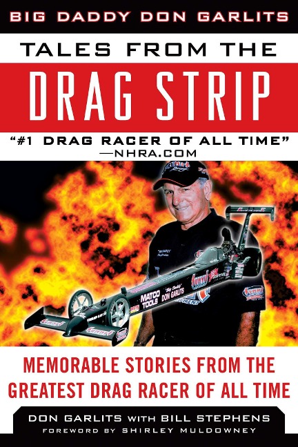 Tales from the Drag Strip - Don Garlits
