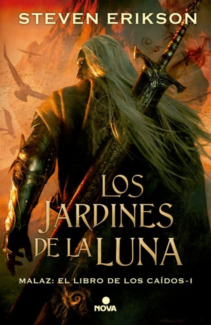 Los Jardines de la Luna / Gardens of the Moon - Steven Erikson
