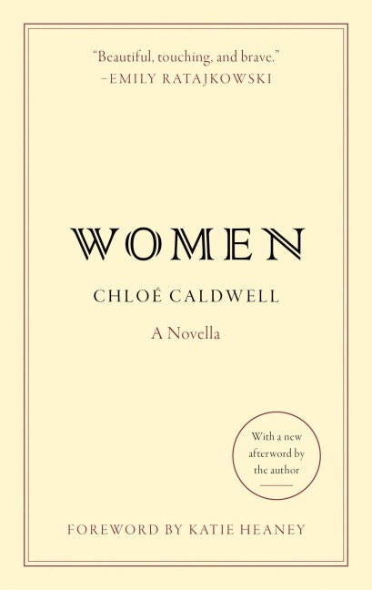 Women - Chloe Caldwell
