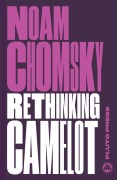 Cover-Bild zum Titel 'Rethinking Camelot' von 'Noam Chomsky'