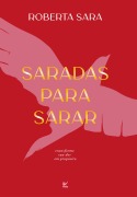 Saradas para sarar - Roberta Sarah