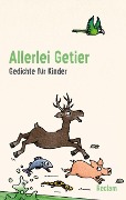 Allerlei Getier. Gedichte für Kinder - 