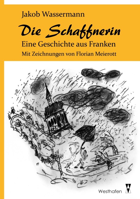 Die Schaffnerin - Jakob Wassermann