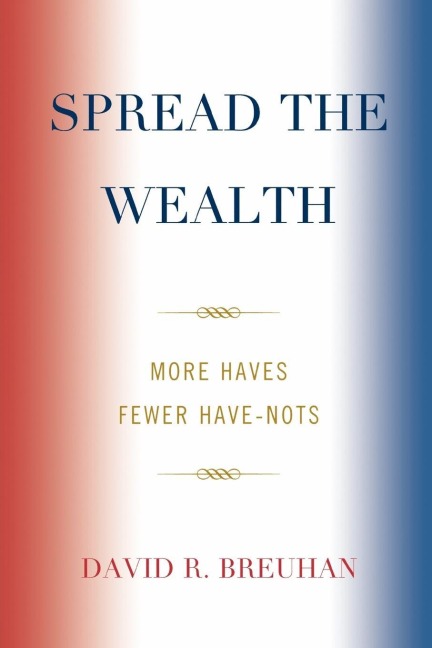 Spread the Wealth - David R. Breuhan