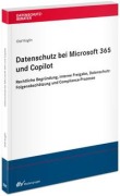 Cover-Bild zum Titel 'Datenschutz bei Microsoft 365 und Copilot' von 'Olaf Koglin'
