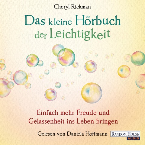 Das kleine Hör-Buch der Leichtigkeit - Cheryl Rickman
