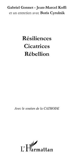 Resiliences, cicatrices, rebellion - Vincent Dang