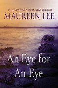 An Eye For An Eye - Maureen Lee