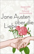 Cover-Bild zum Titel 'Über die Liebe' von 'Jane Austen'