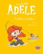 Cover-Bild zum Titel 'Die schreckliche Adele 12' von 'Tan, Diane Le Feyer'