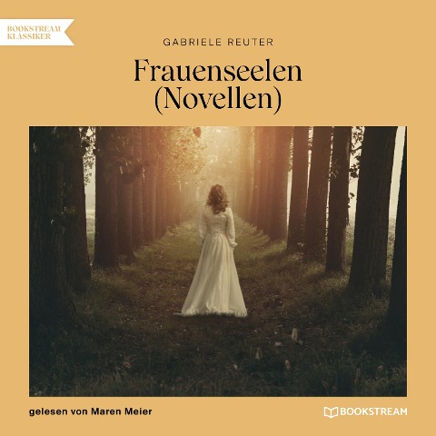 Frauenseelen - Gabriele Reuter