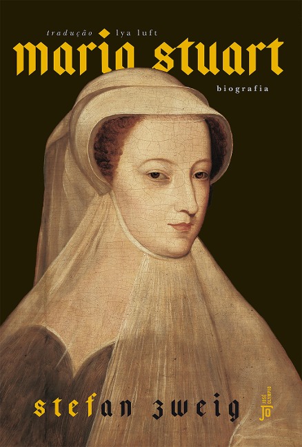 Maria Stuart - Stefan Zweig