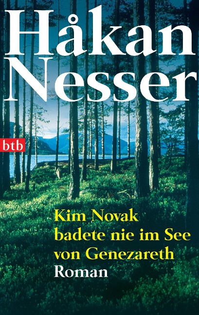 Kim Novak badete nie im See von Genezareth - Håkan Nesser