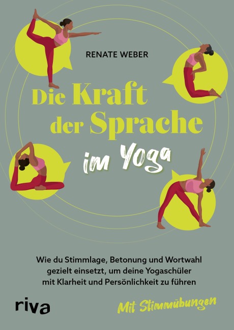Die Kraft der Sprache im Yoga - Renate Weber