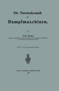 Cover-Bild zum Titel 'Die Thermodynamik der Dampfmaschinen' von 'Fritz Krauss'