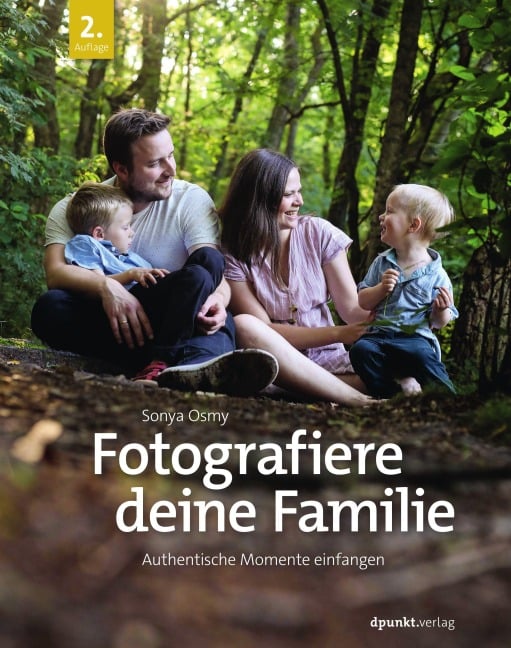 Fotografiere deine Familie - Sonya Osmy