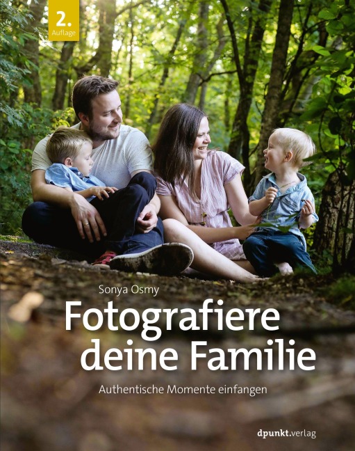 Fotografiere deine Familie - Sonya Osmy