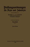 Cover-Bild zum Titel 'Prüfungsordnungen für Ärzte und Zahnärzte' von 'Eduard Dietrich, Kurt Opitz'